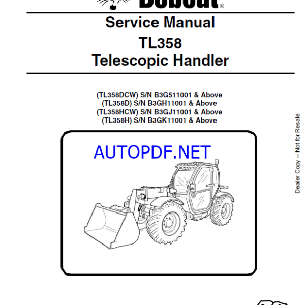 Bobcat TL358 VersaHANDLER® TTC, Telescopic Handler Service Manual (7265615) (SN B3G511001-B3G599999)