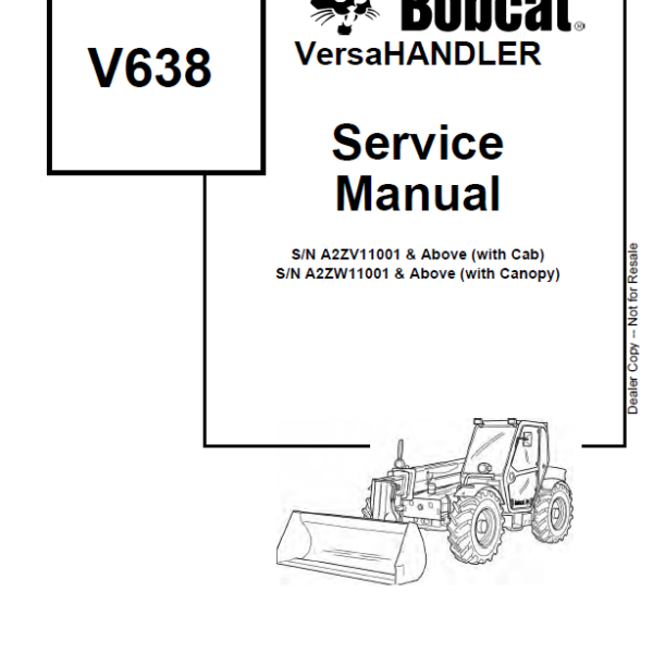 Bobcat VR638 VersaHANDLER® TTC, Telescopic Handler Service Manual (6904755) (SN 356412001-356499999)