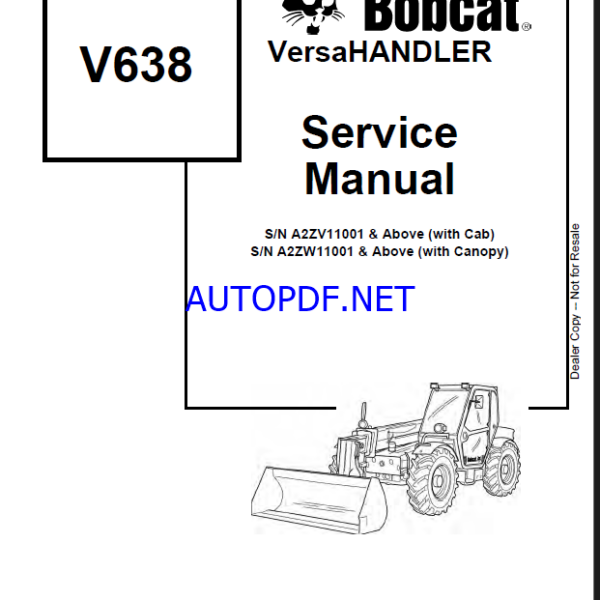 Bobcat VR638 VersaHANDLER® TTC, Telescopic Handler Service Manual (6904755) (SN 365011001-365011999)