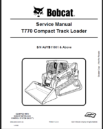 Bobcat T770 Loader Service Manual (6990220) (SN AUYB11001-AUYB99999)
