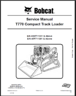 Bobcat T770 Loader Service Manual (6990265) (SN ATF711001-ATF799999)