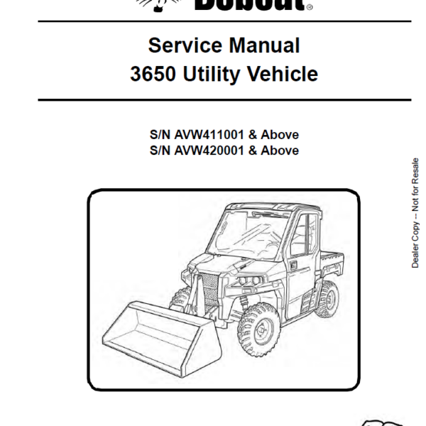 Bobcat 3650 Utility Vehicle Service Manual (6990367) (SN AVW411001-AVW499999)