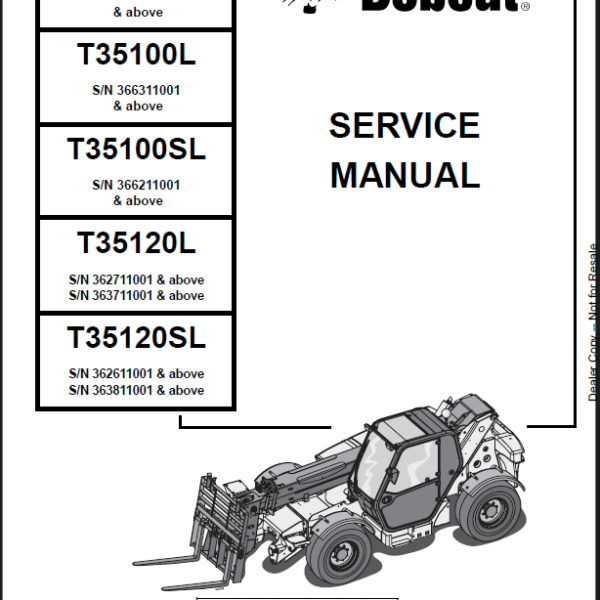 Bobcat T35100 VersaHANDLER® TTC, Telescopic Handler Service Manual (4852240) (SN 366211001-366299999)