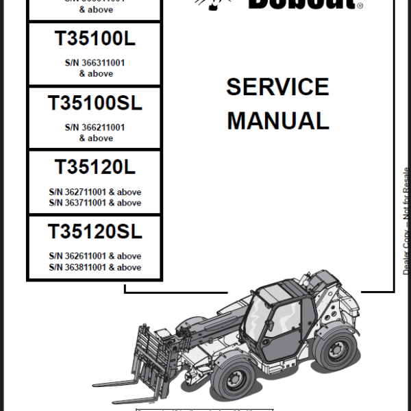 Bobcat T35100 VersaHANDLER® TTC, Telescopic Handler Service Manual (4852240) (SN 366311001-366399999)