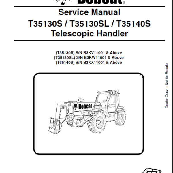 Bobcat T35140S VersaHANDLER® TTC, Telescopic Handler Service Manual (7268146) (SN B3KX11001-B3KX99999)