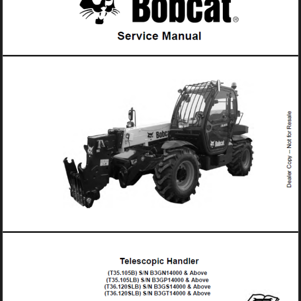 Bobcat T35105B VersaHANDLER® TTC, Telescopic Handler Service Manual (7283187) (SN B3GN14000-B3GN99999)