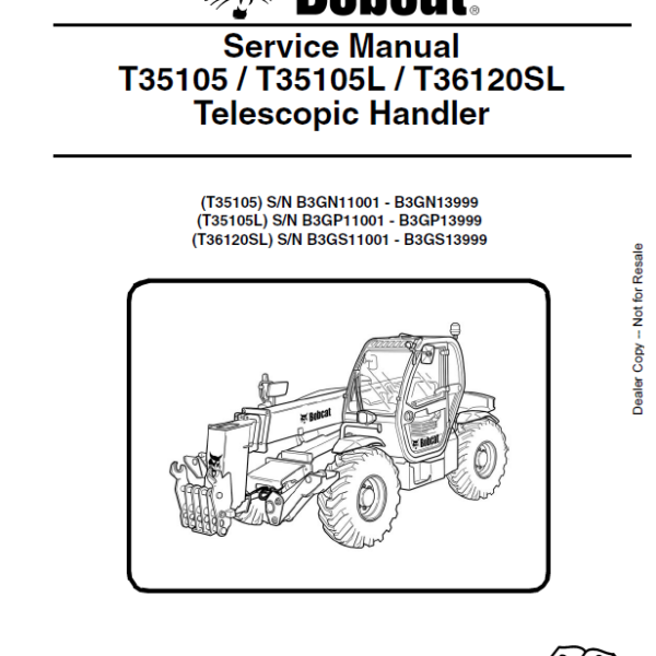 Bobcat T35105L VersaHANDLER® TTC, Telescopic Handler Service Manual (7257228) (SN B3GP11001-B3GP99999)
