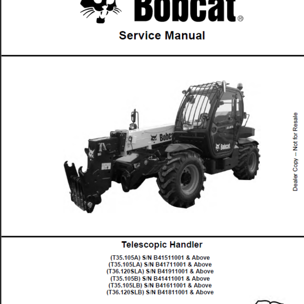Bobcat T35105L VersaHANDLER® TTC, Telescopic Handler Service Manual (7283190) (SN B41711001-B41799999)