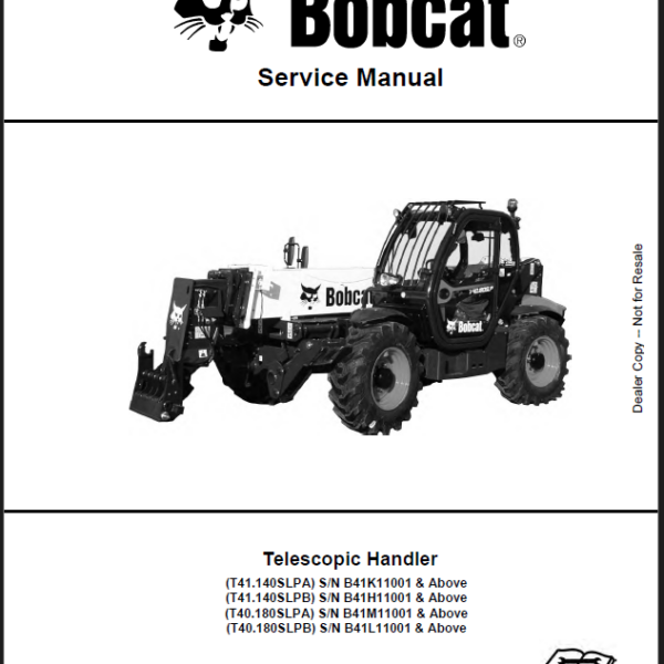 Bobcat T40180SLP VersaHANDLER® TTC, Telescopic Handler Service Manual (7283385) (SN B41L11001-B41L99999)
