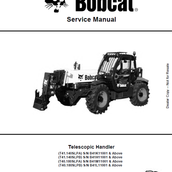 Bobcat T40180SLPA VersaHANDLER® TTC, Telescopic Handler Service Manual (7283385) (SN B41M11001-B41M99999)