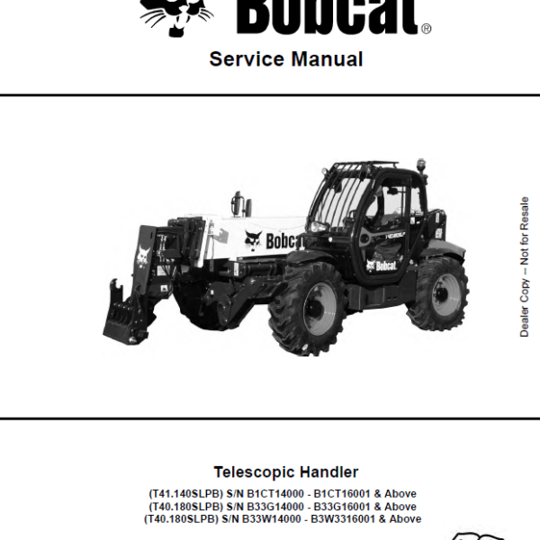 Bobcat T40180SLPB VersaHANDLER® TTC, Telescopic Handler Service Manual (7283381) (SN B33G14000-B33G99999)