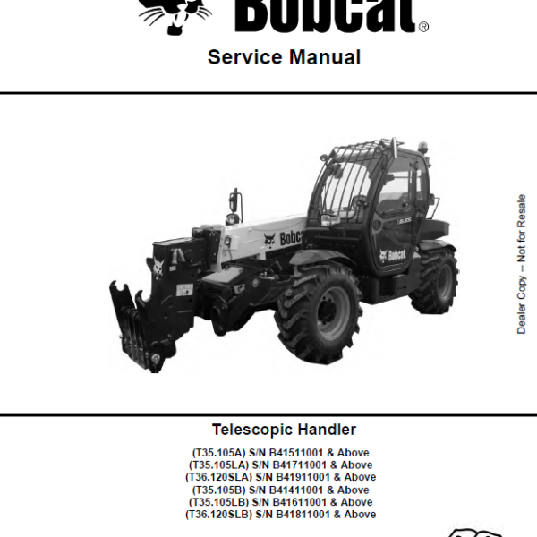 Bobcat T35105LB VersaHANDLER® TTC, Telescopic Handler Service Manual (7283190) (SN B41611001-B41699999)