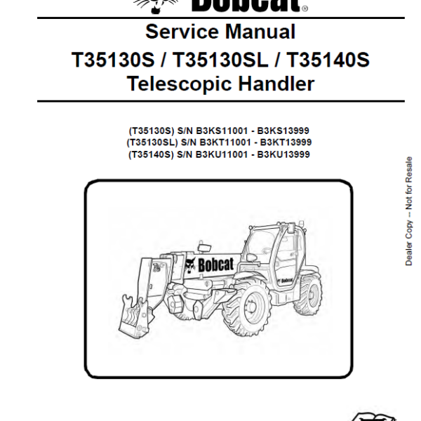 Bobcat T35130S VersaHANDLER® TTC, Telescopic Handler Service Manual (7268143) (SN B3KS11001-B3KS13999)