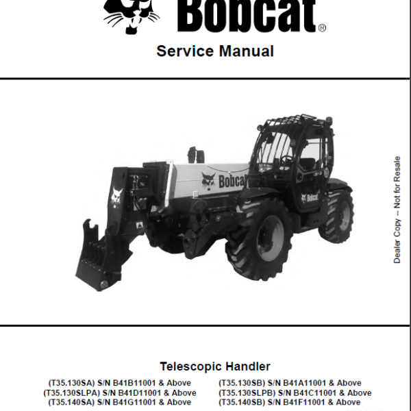 Bobcat T35130SB VersaHANDLER® TTC, Telescopic Handler Service Manual (7283378) (SN B41A11001-B41A99999)