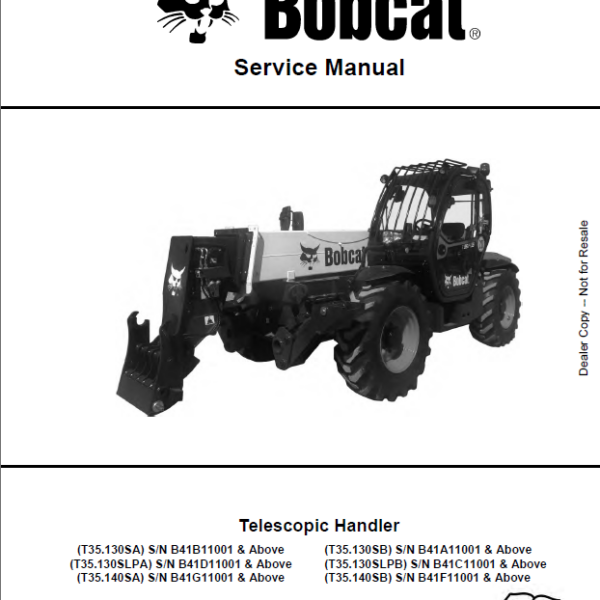 Bobcat T35130SLPA VersaHANDLER® TTC, Telescopic Handler Service Manual (7283378) (SN B41D11001-B41D99999)