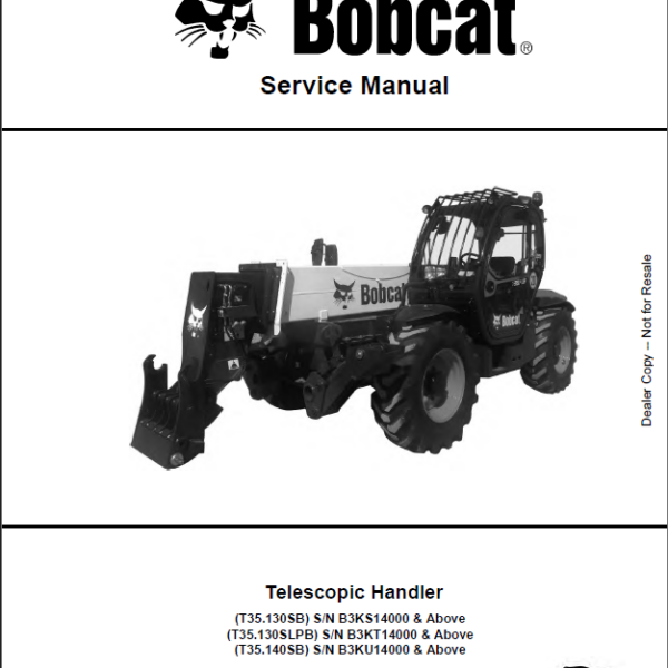 Bobcat T35130SLPA VersaHANDLER® TTC, Telescopic Handler Service Manual (7283378) (SN B41D11001-B41D99999)
