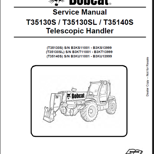 Bobcat T35140S VersaHANDLER® TTC, Telescopic Handler Service Manual (7268143) (SN B3KU11001-B3KU13999)
