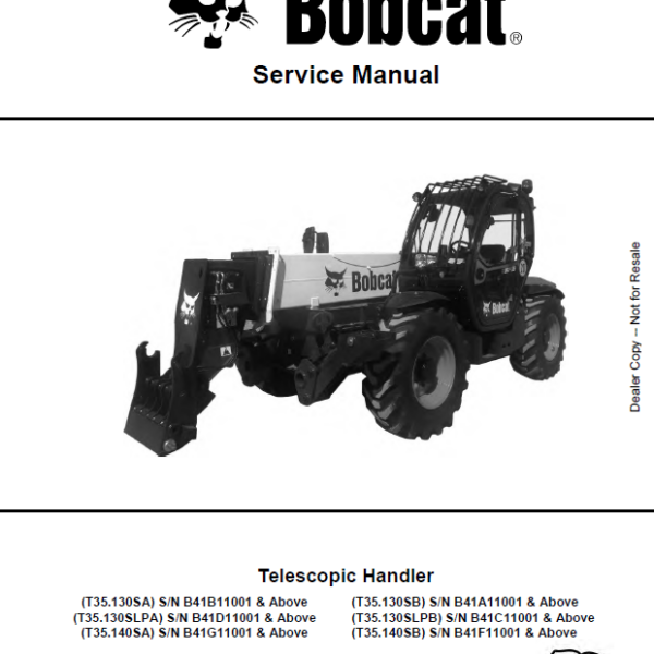 Bobcat T35140SA VersaHANDLER® TTC, Telescopic Handler Service Manual (7283378) (SN B41G11001-B41G99999)