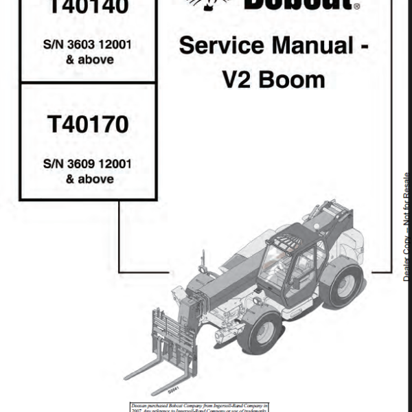 Bobcat T40140 VersaHANDLER® TTC, Telescopic Handler Service Manual (4852040) (SN 360312001-360399999)