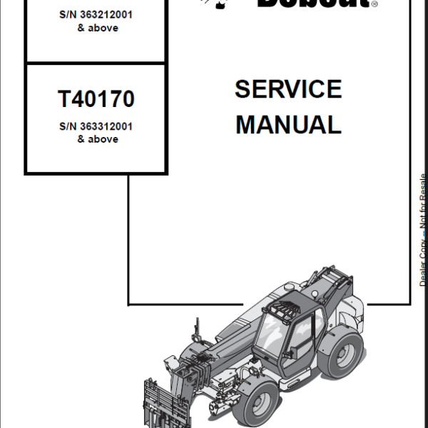 Bobcat T40170 VersaHANDLER® TTC, Telescopic Handler Service Manual (4950145) (SN 363312001-363399999)