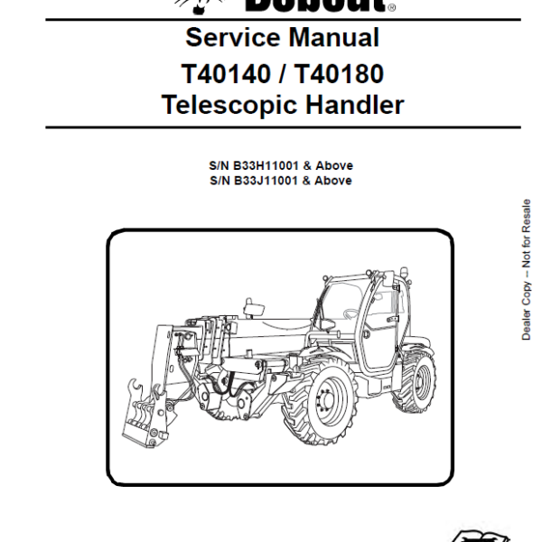 Bobcat T40180 VersaHANDLER® TTC, Telescopic Handler Service Manual (6990783) (SN B33J11001-B33J99999)