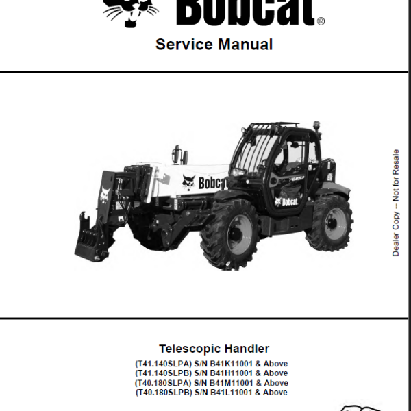 Bobcat T41140SLP VersaHANDLER® TTC, Telescopic Handler Service Manual (7283385) (SN B41K11001-B41K99999)
