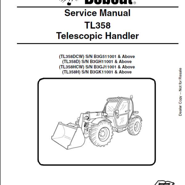 Bobcat TL358 VersaHANDLER® TTC, Telescopic Handler Service Manual (7265615) (SN B3GK11001-B3GK99999)