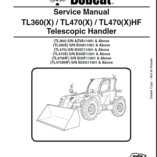 Bobcat TL360 VersaHANDLER® TTC, Telescopic Handler Service Manual (6990790) (SN B35811001-B35899999)