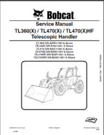 Bobcat TL470 VersaHANDLER® TTC, Telescopic Handler Service Manual (6990790) (SN B35C11001-B35C99999)