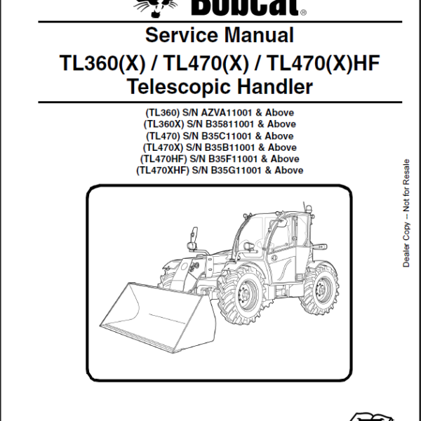 Bobcat TL470 VersaHANDLER® TTC, Telescopic Handler Service Manual (6990790) (SN B35C11001-B35C99999)