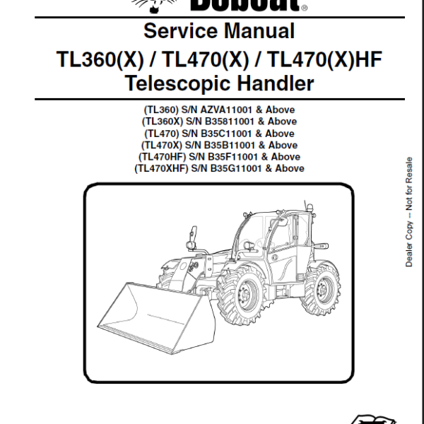 Bobcat TL470HF VersaHANDLER® TTC, Telescopic Handler Service Manual (6990790) (SN B35G11001-B35G99999)