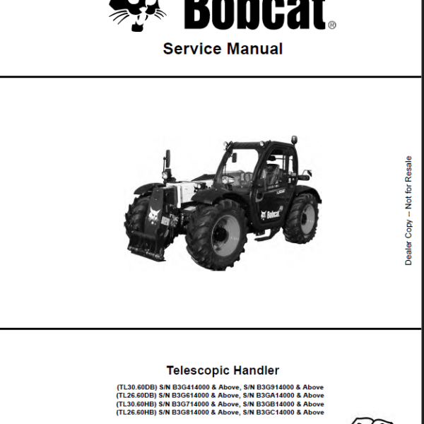 Bobcat TL2660 VersaHANDLER® TTC, Telescopic Handler Service Manual (7282521) (SN B3G614000-B3G699999)