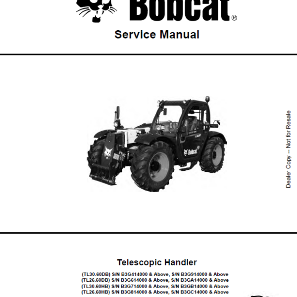 Bobcat TL2660 VersaHANDLER® TTC, Telescopic Handler Service Manual (7282521) (SN B3GC14000-B3GC99999)