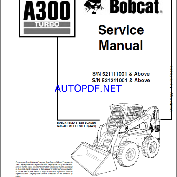 Bobcat A300 Loader Service Manual (6901756) (SN 521111001-521199999)