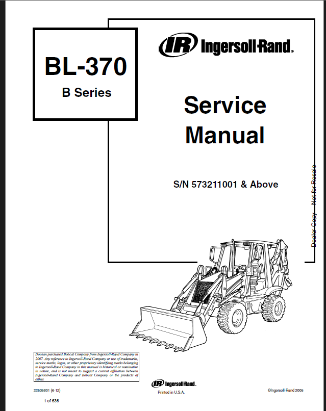 Bobcat BL370 Backhoe Loader Service Manual (22535801) (SN 573211001-573299999)