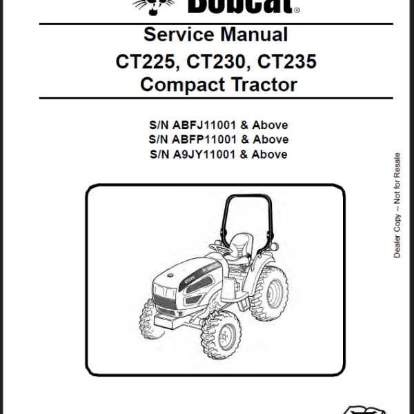 Bobcat CT235 Compact Tractor Service Manual (6987029) (SN A9JY11001-A9JY99999)