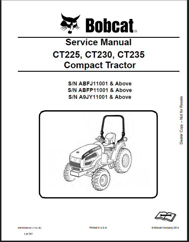 Bobcat CT235 Compact Tractor Service Manual (6987029) (SN A9JY11001-A9JY99999)