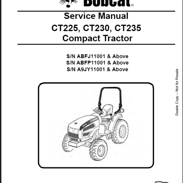 Bobcat CT225 Compact Tractor Service Manual (6987029) (SN ABFJ11001-ABFJ99999)