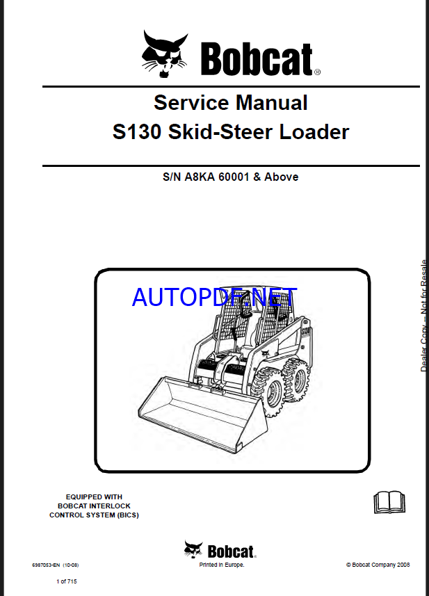 Bobcat S130 Loader Service Manual (6987053) (SN A8KA60001-A8KA99999)