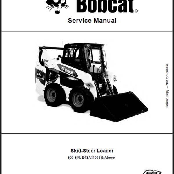 Bobcat S66 Loader Service Manual (7353044) (SN B4SA11001-B4SA99999)