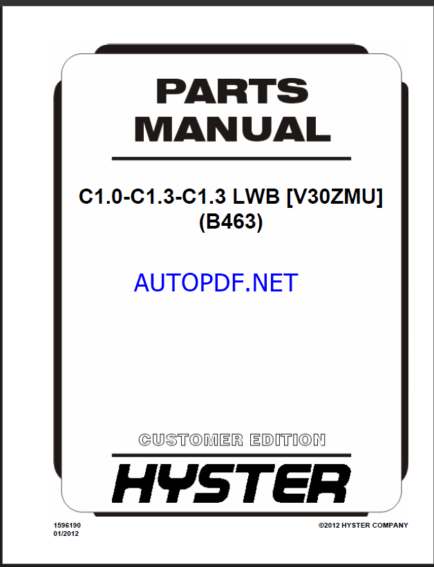 Hyster C1.0-C1.3-C1.3 LWB [V30ZMU] (B463) Forklift Parts Manual