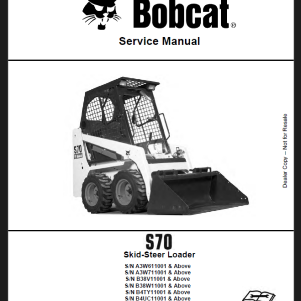 Bobcat S70 Loader Service Manual (6986662) (SN A3W611001-A3W699999)