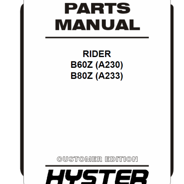 Hyster B60Z (A230) B80Z (A233) Rider Parts Manual