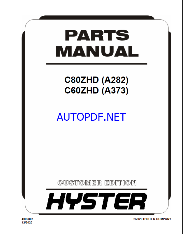 Hyster C80ZHD (A282) C60ZHD (A373) Forklift Parts Manual
