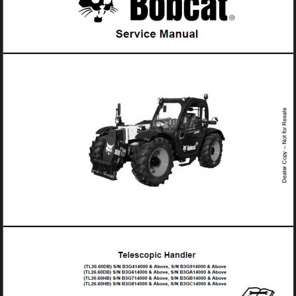 Bobcat TL3060 VersaHANDLER® TTC, Telescopic Handler Service Manual (7282521) (SN B3GB14000-B3GB99999)