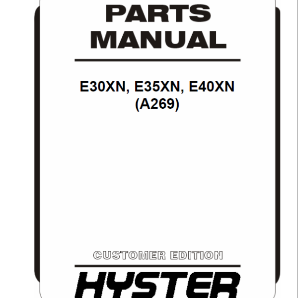 Hyster E30XN, E35XN, E40XN (A269) Parts Manual
