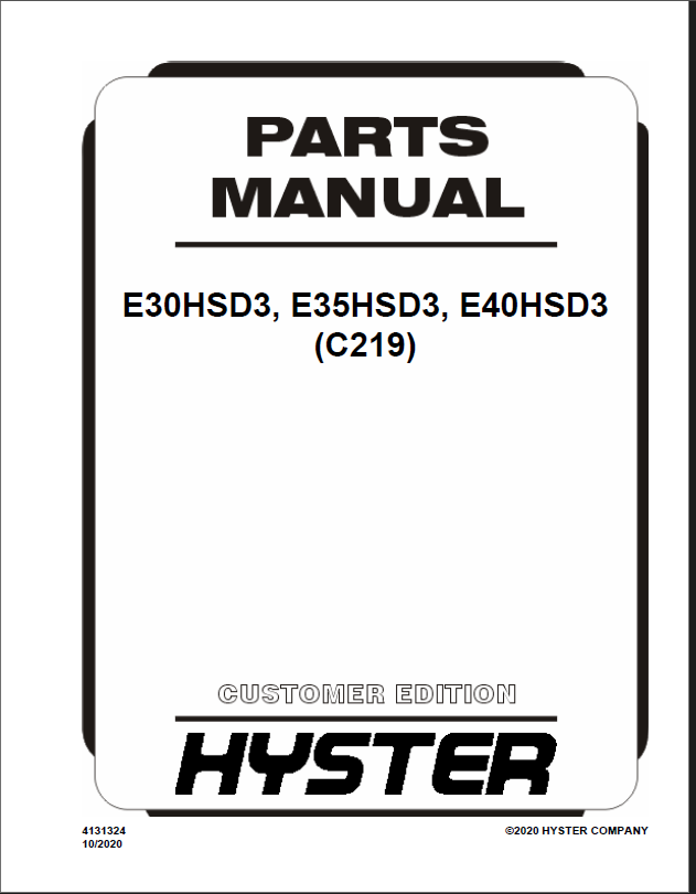 Hyster E30HSD3, E35HSD3, E40HSD3 (C219) Forklift Parts Manual
