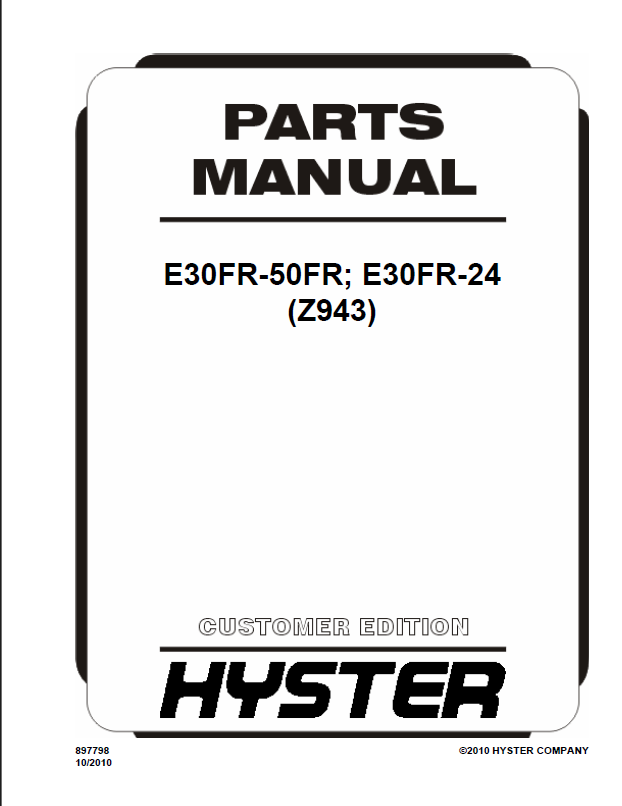 Hyster E30FR, E5050FR; E30FR-24 (Z943) Forklift Parts Manual