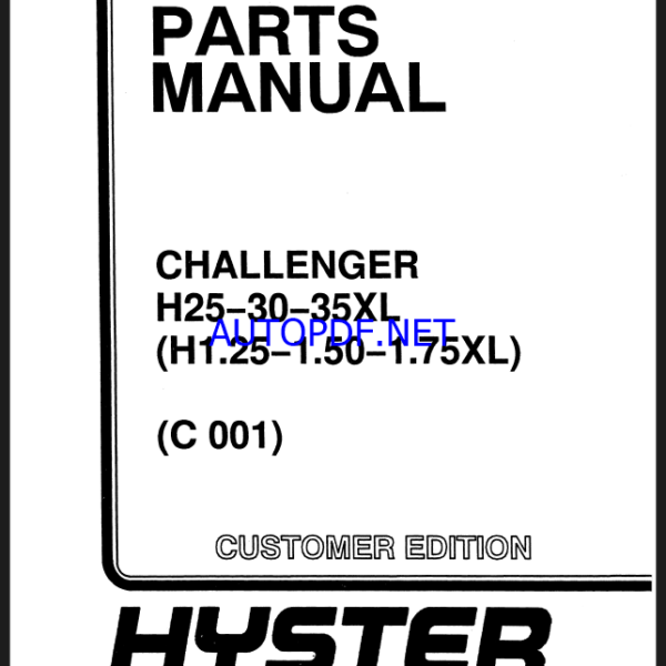 Hyster H25, H30, H35XL (H1.25, H.150. H1.75XL) (C001) Forklift Parts Manual