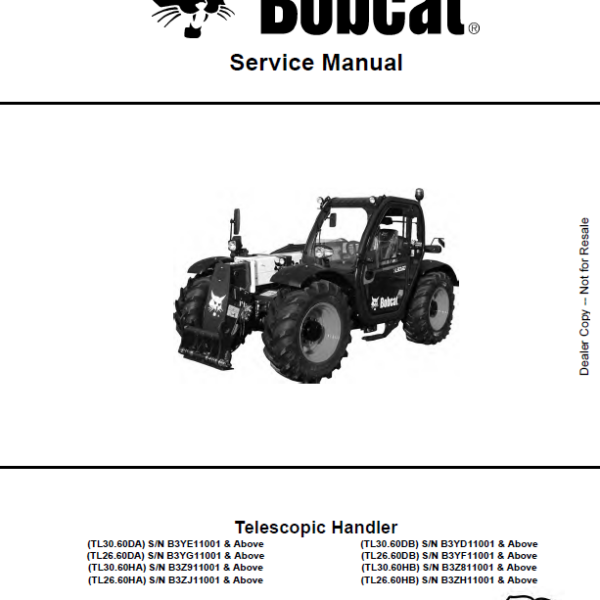 Bobcat TL3060 VersaHANDLER® TTC, Telescopic Handler Service Manual (7282535) (SN B3YE11001-B3YE99999)
